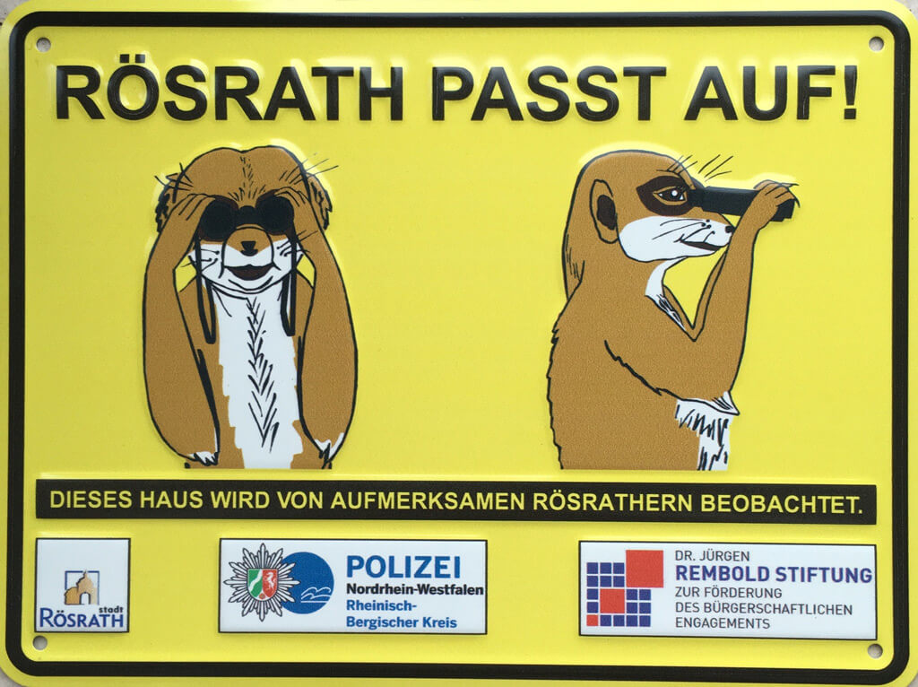 Das Schild der Aktion »Rösrath passt auf!«.